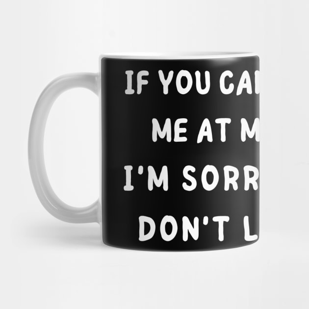 if you cant handle me at my worst - back print by mdr design